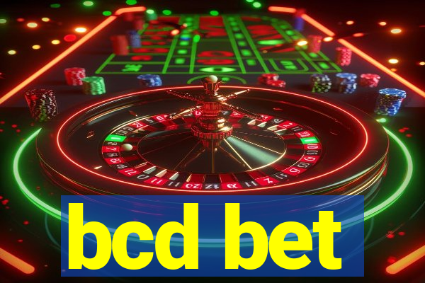bcd bet